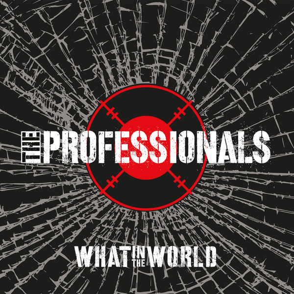 The Professionals CD »What in the world«