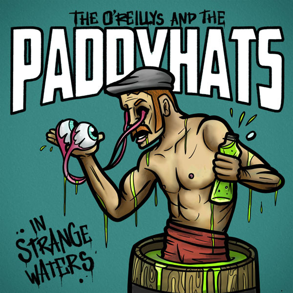 The O'Reillys And The Paddyhats "In strange waters" - CD/DVD