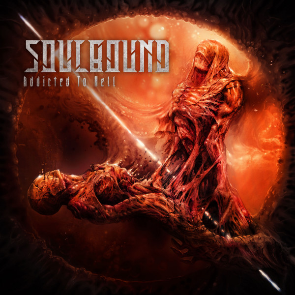 SOULBOUND “Addicted To Hell” Digipak