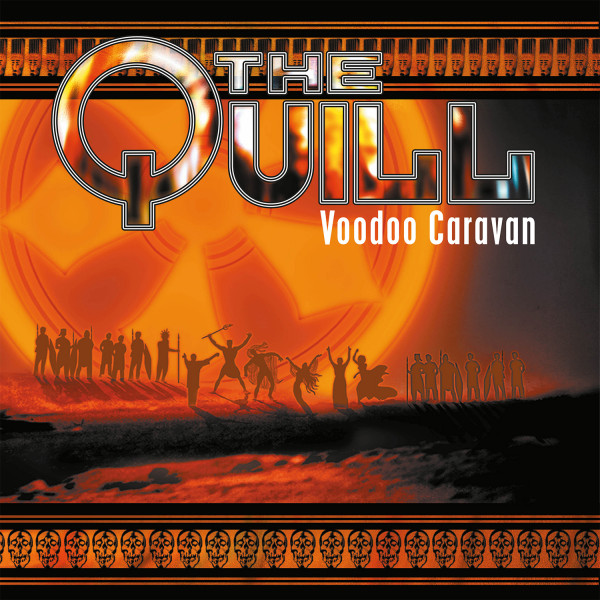 The Quill CD »Voodoo Caravan«