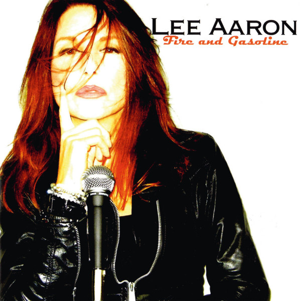 Lee Aaron CD »Fire and Gasoline«