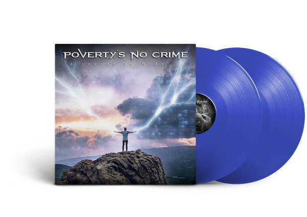 Poverty´s No Crime - A Secret To Hide- Blue Vinyl