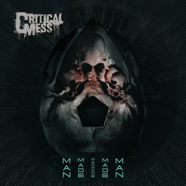 Critical Mess - "Man made machine made man" CD