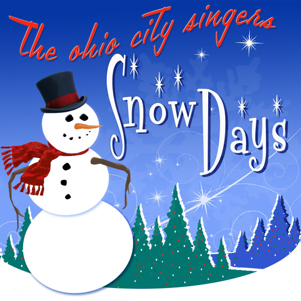 The Ohio City Singers - "Snow Days" CD