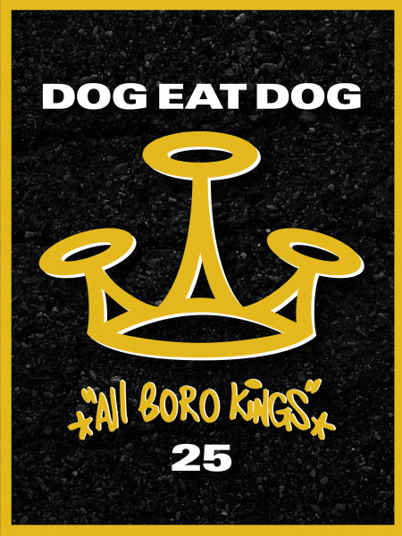Dog Eat Dog - "All Boro Kings" CD+DVD