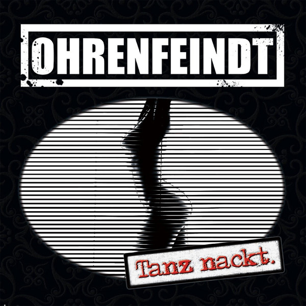 Ohrenfeindt »Tanz nackt«- Vinyl