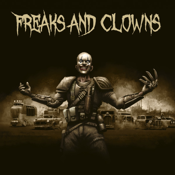 Freaks and Clowns - "Freaks and Clowns" CD