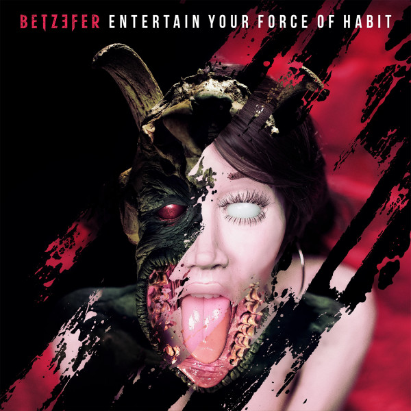 Betzefer CD »Entertain your force of habit «